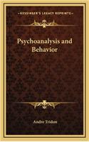 Psychoanalysis and Behavior