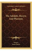 The Adelphi, Hecyra And Phormio
