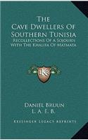 The Cave Dwellers of Southern Tunisia