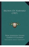 Brown of Harvard (1907)