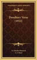 Desultory Verse (1912)