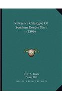 Reference Catalogue Of Southern Double Stars (1899)