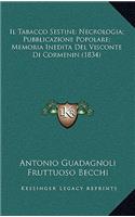 Il Tabacco Sestine; Necrologia; Pubblicazione Popolare; Memoria Inedita del Visconte Di Cormenin (1834)