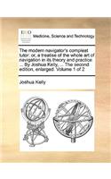 The Modern Navigator's Compleat Tutor