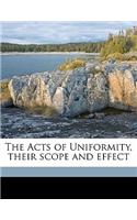 The Acts of Uniformity, Their Scope and Effect