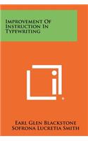 Improvement Of Instruction In Typewriting