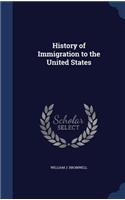 History of Immigration to the United States