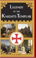 Legends of the Knights Templar