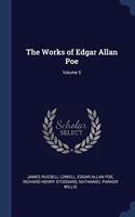 THE WORKS OF EDGAR ALLAN POE; VOLUME 5