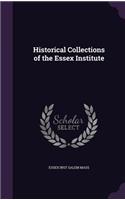 Historical Collections of the Essex Institute