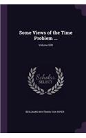 Some Views of the Time Problem ...; Volume 638