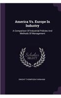 America Vs. Europe In Industry
