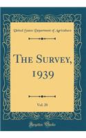 The Survey, 1939, Vol. 20 (Classic Reprint)