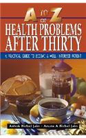 A to Z of Health Problems After Thirty
