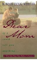 Dear Mom
