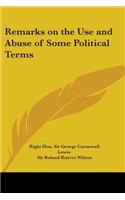 Remarks on the Use and Abuse of Some Political Terms