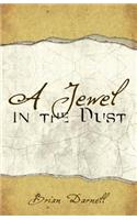 A Jewel in the Dust