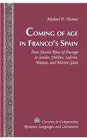 Coming of Age in Franco's Spain
