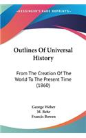 Outlines Of Universal History