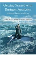 Getting Started with Business Analytics: Insightful Decision-Making(English)