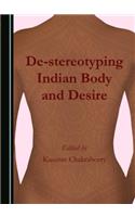 De-Stereotyping Indian Body and Desire
