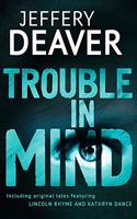 Trouble in Mind