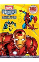 Marvel Super Heroes Ultimate Sticker Activity Book to Color