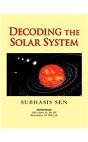 Decoding the Solar System