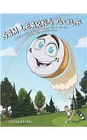 Sam Learns Golf: (English)