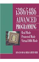 i386/i486 Advanced Programming: Real Mode Protected Mode Virtual 8086 Mode(English)