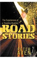 Road Stories: The Experiences of a Traveling Musician(English)