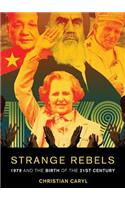 Strange Rebels