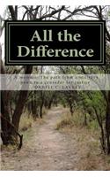All the Difference