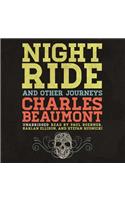 Night Ride, and Other Journeys Lib/E