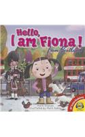 Hello, I Am Fiona from Scotland