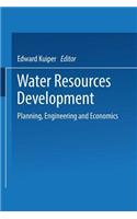 Water Resources Development: Planning, Engineering and Economics(English)
