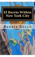 El Barrio Within New York City: Piri Thomas "Down Those Mean Streets"