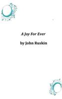 A Joy For Ever
