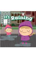It's Raining