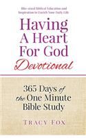 Having A Heart For God Devotional