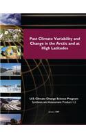 Past Climate Variability and Change in the Arctic and at High Latitudes (SAP 1.2)