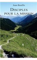 Disciples pour la mission: (French)