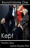 Kept