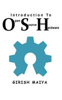Introduction to Open Source Hardware