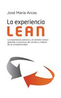 La experiencia Lean: (Spanish)