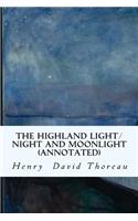 The Highland Light/Night and Moonlight (annotated)