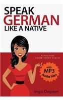 Speak German like a Native