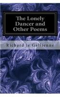 The Lonely Dancer and Other Poems