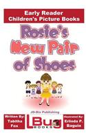 Rosie's New Pair of Shoes - Early Reader - Children's Picture Books