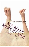 Ma Belle M�re Et Moi: (French)